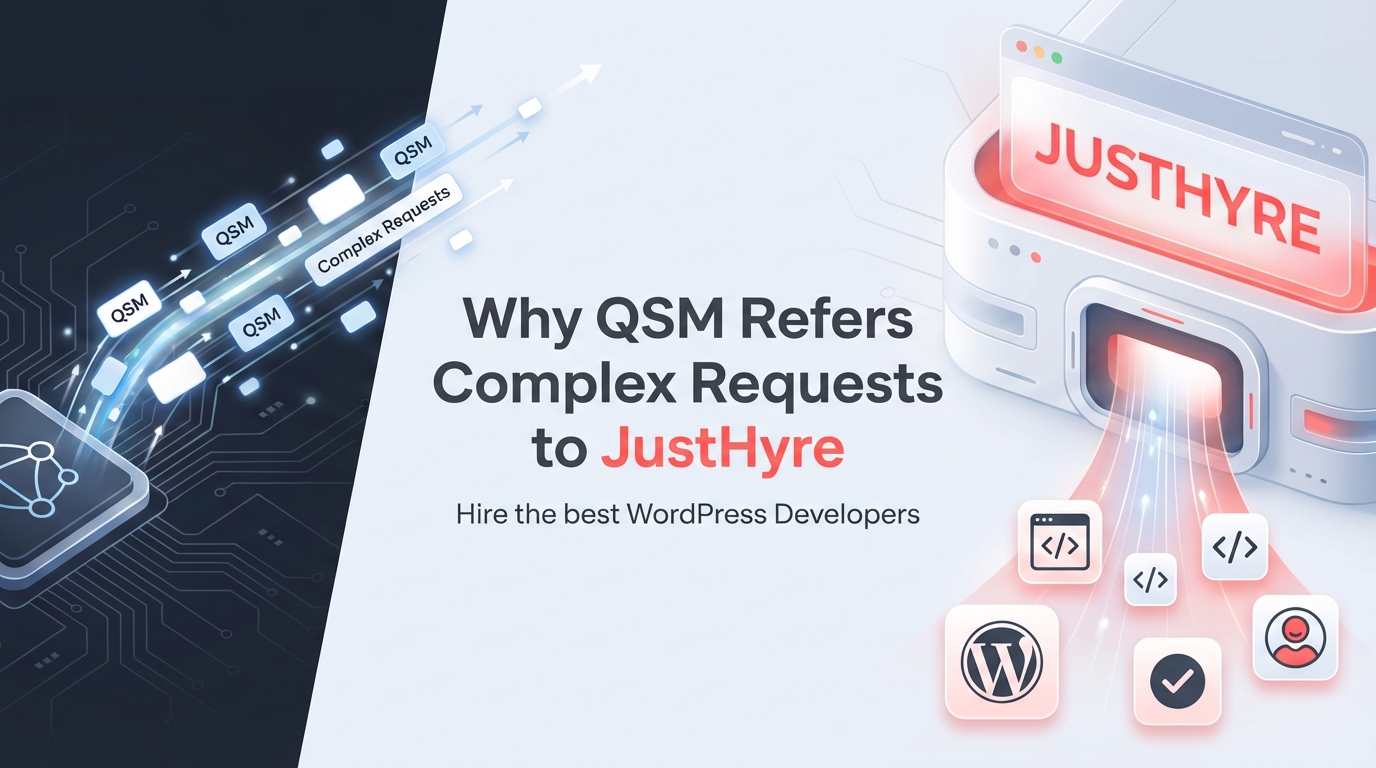 Why QSM Refers Complex Requests to JustHyre (And What That Means for Your Project)